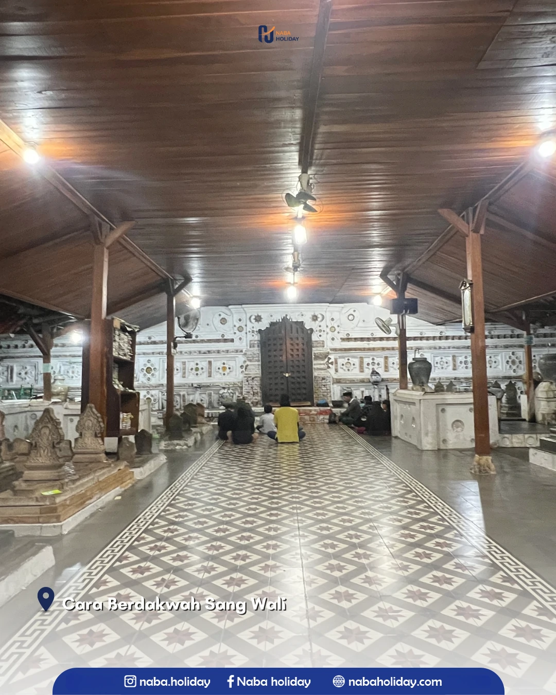 Cara Berdakwah Sang Wali - Makam Sunan Gunung Jati Cara Berdakwah Sang Wali - Makam Sunan Gunung Jati