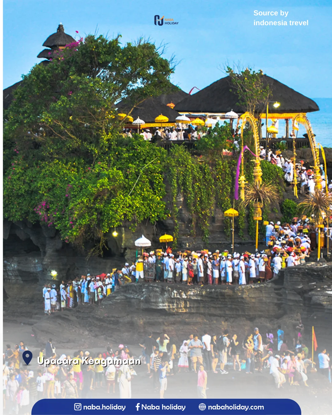 Upacara Keagamaan Tanah Lot Bali